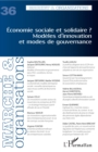 Image for Economie sociale et solidaire ? Modeles d&#39;innovation et modes de gouvernance