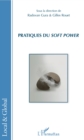 Image for Pratiques du soft power