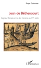 Image for Jean de Bethencourt: Seigneur francais et roi des Canaries au XVe siecle