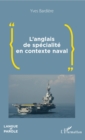 Image for L&#39;anglais de specialite en contexte naval