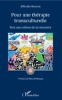 Image for Pour une therapie transculturelle: Vers une culture de la rencontre