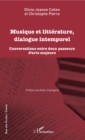 Image for Musique et litterature, dialogue intemporel