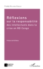 Image for Reflexions sur la responsabilite des intellectuels dans la crise de la RD Congo