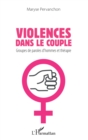 Image for Violences dans le couple: Groupes de paroles d&#39;hommes et therapie