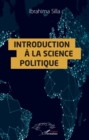 Image for Introduction a la science politique