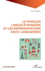 Image for Le francais langue etrangere et les representations socio-langagieres