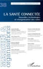 Image for La sante connectee: Nouvelles technologies et reorganisation des soins