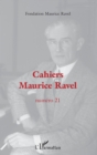 Image for Cahiers Maurice Ravel: Numero 21