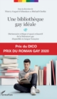 Image for Une bibliotheque gay ideale: Dictionnaire critique et quasi exhaustif de la litterature gay disponible en langue francaise