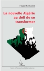 Image for La nouvelle Algerie au defi de se transformer