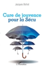 Image for Cure de jouvence pour la Secu