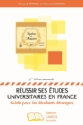 Image for Reussir ses etudes universitaires en France: Guide pour les etudiants etrangers