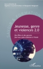 Image for Jeunesse, genre et violences 2.0: Des filles et des garcons face aux cyberviolences a l&#39;ecole