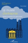 Image for Le Musee D&#39;entreprise
