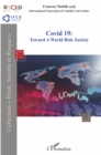 Image for Covid 19: Toward a World Risk Society