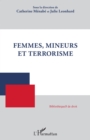 Image for Femmes, mineurs et terrorisme