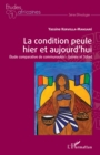 Image for La condition peule hier et aujourd&#39;hui: Etude comparative de communautes : Guinee et Tchad