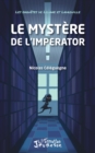 Image for Le Mystere De l&#39;Imperator: Les Enquetes De Liliane Et Ladrouille