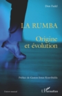 Image for La rumba: Origine et evolution