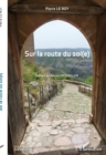 Image for Sur la route du soi(e)