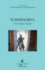 Image for Tchernobyl: Vivre, Penser, Figurer