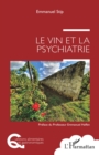 Image for Le vin et la psychiatrie