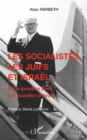 Image for Les socialistes, les juifs et Israël: De la question juive a la question d&#39;Israel