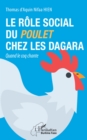 Image for Le rôle social du poulet chez les Dagara: Quand le coq chante
