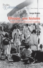 Image for Ethiopie, une histoire: Vingt siecles de construction nationale