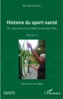 Image for Histoire du sport-santé: Du naturisme a la medecine du bien-etre - Emersions 1