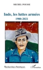 Image for Inde, les luttes armees: 1900-2021