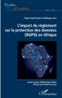 Image for L&#39;impact du reglement sur la protection des donnees (RGPD) en Afrique