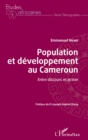 Image for Population et developpement au Cameroun: Entre discours et action