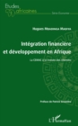 Image for Integration financiere et developpement en Afrique La CEMAC a la croisee des chemins