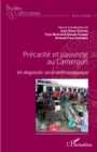 Image for Precarite et pauvrete au Cameroun: Un diagnostic socio-anthropologique