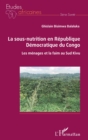 Image for La sous-nutrition en Republique Democratique du Congo: Les menages et la faim au Sud Kivu