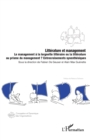 Image for Litterature et management: Le management a la lorgnette litteraire ou la litterature au prisme du management ? Entrecroisements synesthesiques