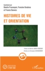 Image for Histoires de vie et orientation