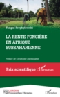 Image for La rente fonciere en Afrique subsaharienne
