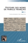Image for Histoire des noms de famille francais: De leur formation a leur disparition