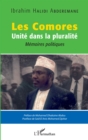 Image for Les Comores: Unite dans la pluralite - Memoire politiques