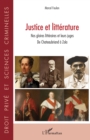 Image for Justice et litterature: Nos gloires litteraires et leurs juges - De Chateaubriand a Zola