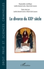 Image for Le divorce du XXIe siecle