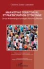 Image for Marketing territorial et participation citoyenne: Le cas de la marque Auvergne Nouveau Monde