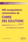 Image for 400 manipulations commentees de chimie des solutions volume 2