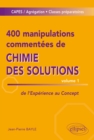 Image for 400 manipulations commentees de chimie des solutions volume 1