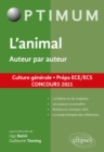 Image for L&#39;animal. Auteur par auteur. Culture generale. Prepa ECE/ECS. Concours 2021