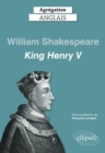 Image for Agregation anglais 2021. William Shakespeare, King Henry V