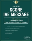 Image for L&#39;Expert du Score IAE Message - 300 questions de Comprehension et Expression Ecrite en Anglais