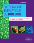Image for Dictionnaire thematique de Biologie a l&#39;usage des etudiants de medecine, de BCPST et de licence